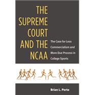 The Supreme Court and the NCAA