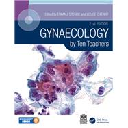 Gynaecology by Ten Teachers
