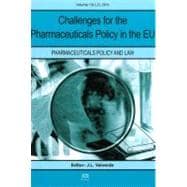 Challenges for the Pharmaceuticals Policy in the Eu