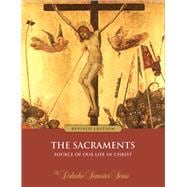 The Sacraments – Textbook (Revised Edition) book cover, ISBN 9781962548045