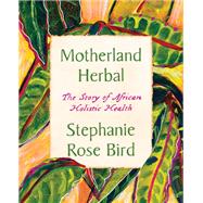 Motherland Herbal