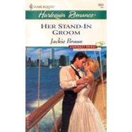Her Stand-in Groom : Contract Brides