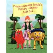 Princess Annado Tandy's Versery-Rhymes