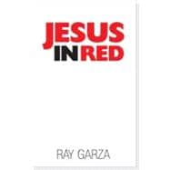 Jesus in Red: There Is Power in the Word of God