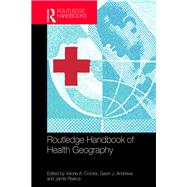 Routledge Handbook of Health Geographies
