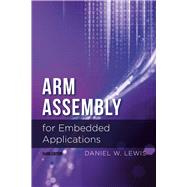 ARM Assembly for Embedded Applications, 3rd Edition