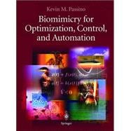 Biomimicry for Optimization, Control, and Automation