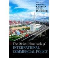 The Oxford Handbook of International Commercial Policy