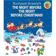 Richard Scarry's The Night Before the Night Before Christmas!