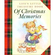 LIFE'S TREASURE BOOK OF CHRISTMAS MEMORIES