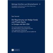 Die Regulierung Von Hedge-fonds Und Private Equity in Europa Und Den USA