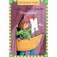 Junie B., First Grader: Shipwrecked (Junie B. Jones)