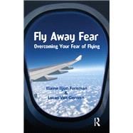 Fly Away Fear