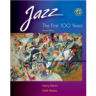 Jazz The First 100 Years (with Audio CD)