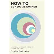 How to Be a Social Worker