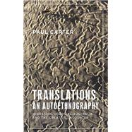 Translations, an autoethnography