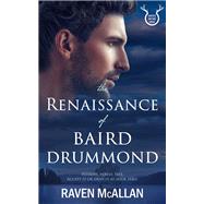 The Renaissance of Baird Drummond