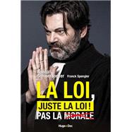 La loi, juste la loi !