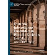 Fostering Interreligious Encounters in Pluralist Societies