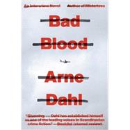 Bad Blood A Crime Novel