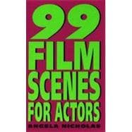 99 Film Scenes For Actors