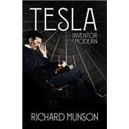 Tesla Inventor of the Modern