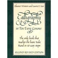 Calligraphy in Ten Easy Lessons