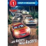 Old Racers, New Racers (Disney/Pixar Cars 3)