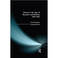 Russia in the Age of Reaction and Reform 1801-1881 book cover, ISBN 9781138138049