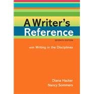 Writer's Reference with Writing in the Disciplines 7e & MLA Quick Reference Card 09 & APA Quick Reference Card 2010