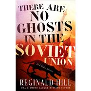 There Are No Ghosts in the Soviet Union