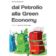 Dal Petrolio Alla Green Economy