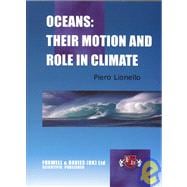 Oceans: Their Motion And Role In Climate