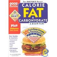 The Doctors Pocket Calorie, Fat & Carbohydrate Counter: 2002 Edition, Plus 101 Fast Food Chains and Restaurants