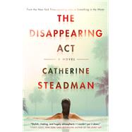 The Disappearing Act A Novel