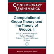 Computational Group Theory and the Theory of Groups II