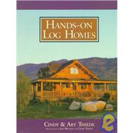 Hands-On Log Homes