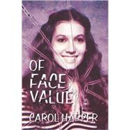 Of Face Value
