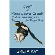 Peril at Penawawa Creek