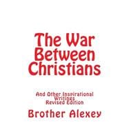 The War Between Christians