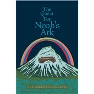 The Quest For Noah's Ark