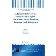 Advanced Materials and Technologies for Micro/nano-devices, Sensors and Actuators