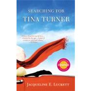 Searching for Tina Turner