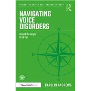 Navigating Voice Disorders