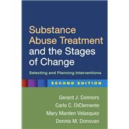 Substance Abuse Treatment and the Stages of Change