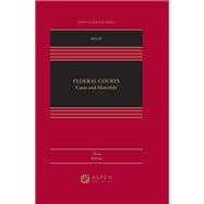 Federal Courts Cases and Materials [Connected eBook]