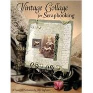 Vintage Collage for Scrapbooking