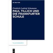 Paul Tillich und die Frankfurter Schule