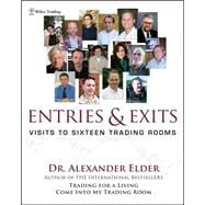 Entries and Exits Visits to Sixteen Trading Rooms