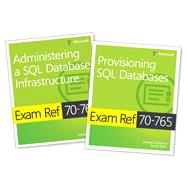 MCSA SQL 2016 Database Administration Exam Ref 2-pack Exam Refs 70-764 and 70-765